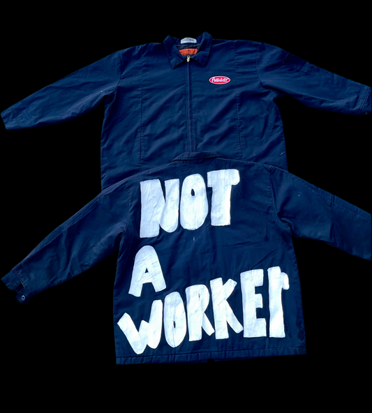 NOT A WORKER JACKET