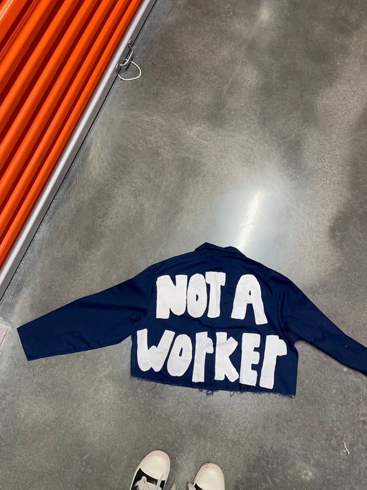 NOT A WORKER JACKET (UNISEX)